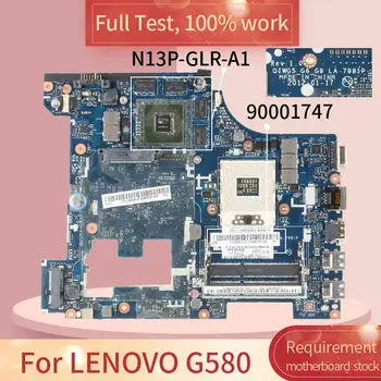 90001747 За LENOVO G580 11S90001747ZZ LA-7981P SLJ8E N13P-GLR-A1 дънна Платка на лаптоп дънна Платка пълен тест на 100% на работа 1